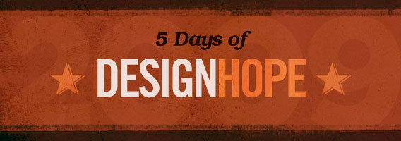 5 days of DesignHope